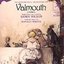 Valmouth (The Chichester Festival Theatre Production)