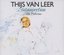 Thijs Van Leer Introspection Collection
