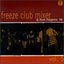 Freeze Club Mixer 5: DJ Dove Megamix '96