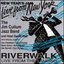 Riverwalk Live: New Year's Jam Live from New York