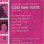 Mozart: Cosi Fan Tutte (Sung in English)