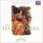 The Glories of Handel Opera ~ Kirkby · Sutherland · Tebaldi · Berganza · Horne · Bowman · Pavarotti