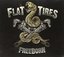 Freeborn by Flat Tires (2011-02-22)