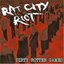 Dirty Rotten Games by Rat City Riot (2006-07-16)