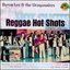 Reggae Hot Shots 1971-73