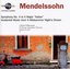 Mendelssohn: Symphony No. 4 in A Major; A Midsummer Night's Dream, Incidental Music
