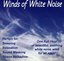 Winds of White Noise