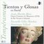 Tientos y Glosas en Iberia: Nicolas Gombert / Antonio de Cabezón / Cipriano de Rore / Estacio Lacerna / Pierre Sandrin / Hernando de Cabezón / Francisco Correa de Arauxo / Pedro de Araujo / Juan Cabanilles / Antonio Correa Braga - Jesús Martín Moro, Organ