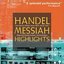 Handel: Messiah (Highlights)