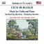 Cecil Burleigh: Music for Violin and Piano