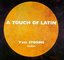 Touch of Latin