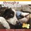 Through a Dog's Ear Volume 1: Music for the Canine Household
