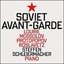 Soviet Avant-Garde: Protopopov, Lourie, Etc