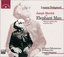Petitgirard - Joseph Merrick de Elephant Man / Stutzmann · Rivenq · Breault · Koch · Devellereau · Petitgirard