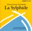 Herman Severin Løvenskiold: La Sylphide, Ballet