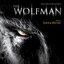 The Wolfman: Original Motion Picture Soundtrack