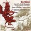 Tartini: Devil's Trill Sonata; Four Violin Concertos