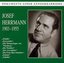 Dokumente einter Sängerkarriere: Josef Herrmann