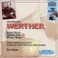 Massenet: Werther (complete opera) - Georges Thill, Ninon Vallin, Germaine Feraldy (recorded March 1931)