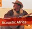 Rough Guide to Acoustic Africa