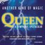 ANOTHER KIND OF MAGIC : A Queen Symphonic Spectacular