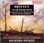 Britten: War Requiem; Sinfonia da Requiem; Ballad of Heroes