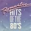 Romantic Hits: 80's