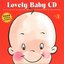Lovely Baby Music presents...Lovely Baby CD no.1