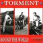 Round the World by Torment