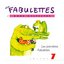 Vol. 7-Fabulettes: Les Premieres Fab