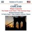 Copland: Piano Concerto - The Tender Land (Suite); Old American Songs