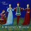 Minstrel's Musicke: Medieval Songs & Dances