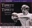 Tippett Conducts Tippett Symphonies Nos. 2 & 4 (BBC Music Vol. III No. 6)