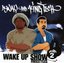 Wake Up Show Freestyles 2