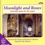 Moonlight and Roses and Other Gems for the Organ