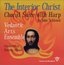 The Interior Christ: Choral Suite with Harp