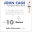 John Cage: Complete Piano Music, Vol. 10