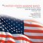 The United States Marine Band Live In Concert Series Volume II