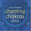 Chanting the Chakras: Roots of Awakening
