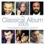 The Classical Album 2005