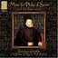 Music For Philip Of Spain And His four Wives / Charivari Agreable