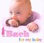 Bach for my Baby