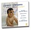 Sweet Dreams: Baby's First Mozart (Box Set)