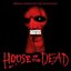 House of the Dead