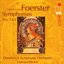 Foerster: Symphonies Nos. 1 & 2