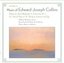 Music of Edward Joseph Collins, Vol. 4