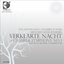 Schoenberg: Verklärte Nacht; Chamber Symphony No. 1 [CD + DVD]