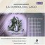 Rossini - La Donna del Lago