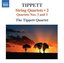 Tippett: String Quartets Nos. 3 & 4