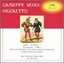 Verdi: Rigoletto (complete opera) (recorded live in Mexico City's Palacio de las Bellas Artes, June 1952)